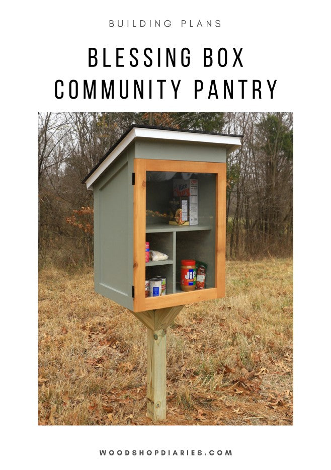 Community Pantry Blessing Box Plans – Woodshop Diaries