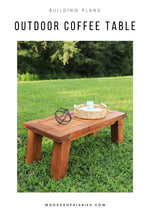 Load image into Gallery viewer, Outdoor Coffee Table Building Plans
