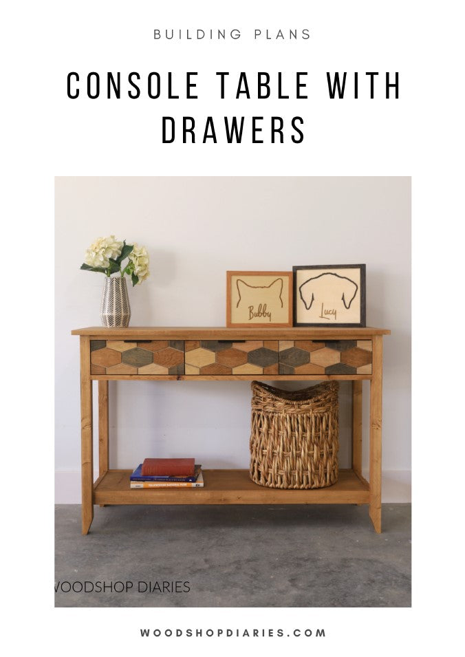Console Table with Drawers Building Plans