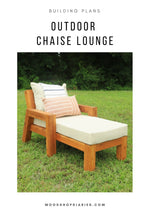 Load image into Gallery viewer, Outdoor Chaise Lounge Plans
