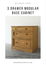 Load image into Gallery viewer, Modular 3 Drawer Base Cabinet Building Plans
