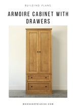 Load image into Gallery viewer, Armoire Cabinet with Drawers Plans
