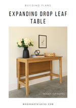 Load image into Gallery viewer, Expandable Drop Leaf Table Building Plans

