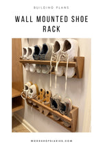 Load image into Gallery viewer, Wall Mounted Shoe Rack Plans
