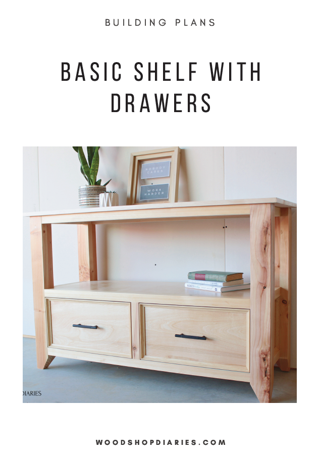 Basic Shelf with Drawers Plan – Woodshop Diaries