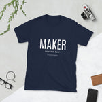 Load image into Gallery viewer, MAKER Tee White Lettering
